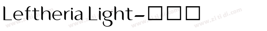 Leftheria Light字体转换